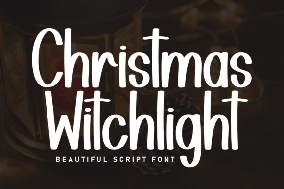 Christmas Witchlight: A Script Font for Warm Digital Branding
