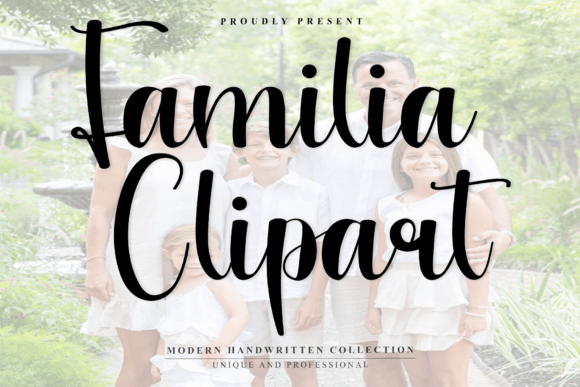 Familia Clipart: A Font for Warmth and Personality in Campaigns