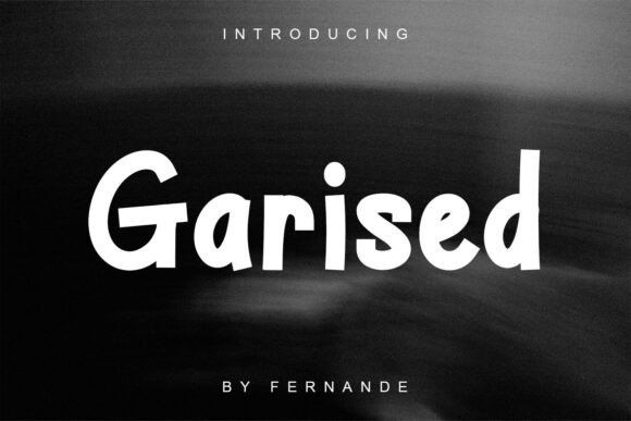 Garised Font: A Bold Choice for Campaign Creativity