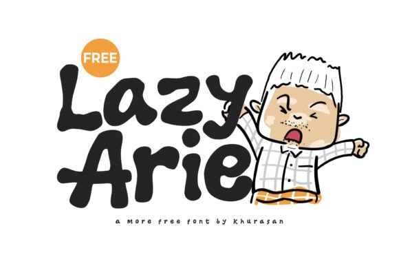Lazy Arie: The Font That Adds a Laid-Back Vibe to Your Creations