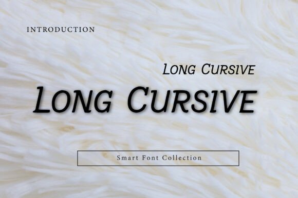 Long Cursive: A Font That Adds Elegance to Branding Projects