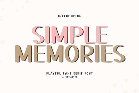 Simple Memories: A Font That Feels Like a Handwritten Note